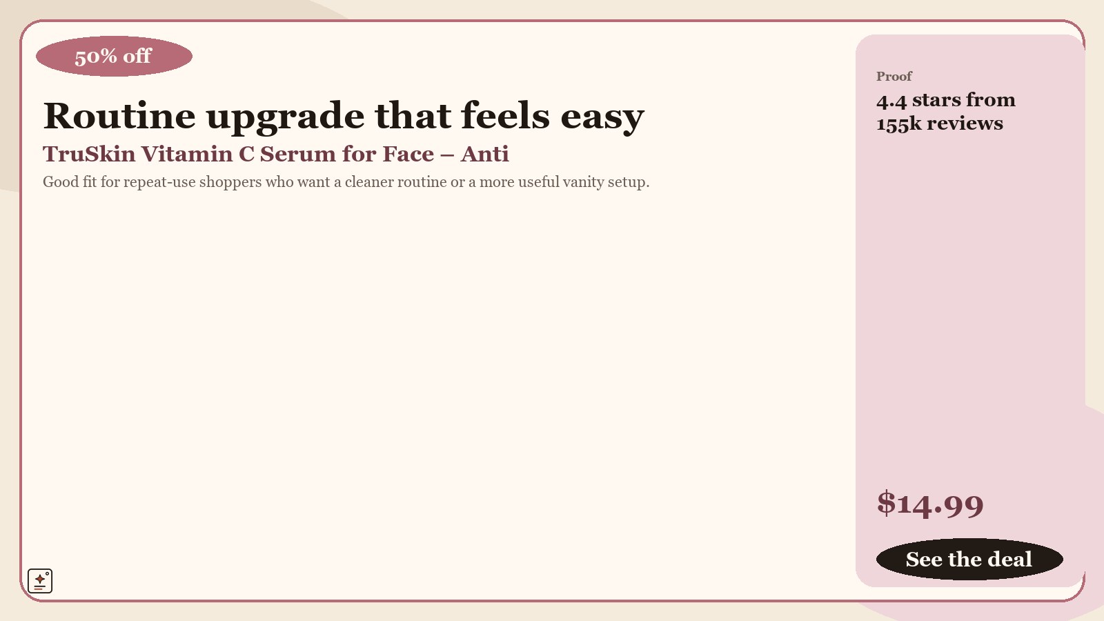 proof-landscape promotional graphic for TruSkin Vitamin C Serum for Face – Anti Aging Face Serum with Hyaluronic Acid & Vitamin E – Brightening Formula for Improving Appearance of Dark Spots, Fine Lines & Wrinkles – All Skin Types, 1 fl oz, showing 50% off and a displayed price of $14.99.