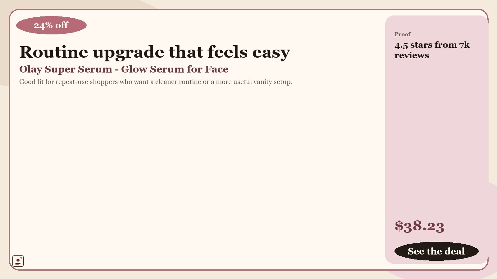 proof-landscape promotional graphic for Olay Super Serum - Glow Serum for Face - Activated Niacinamide, Vitamin C & E, Collagen Peptide, AHA - 5-in-1 Benefits - Brightens, Hydrates, Smooths, Firms, Evens Tone, Proactive Anti-Aging, 1.7 Oz, showing 24% off and a displayed price of $38.23.